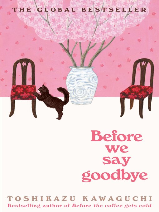 Title details for Before We Say Goodbye by Toshikazu Kawaguchi - Available